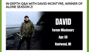 History channels alone , my 10 item choices and why. Interview With David Mcintyre