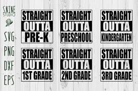 Free Free 145 Straight Outta Kindergarten Svg Free SVG PNG EPS DXF File
