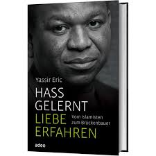 Hass gelernt, Liebe erfahren