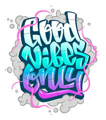 Good Vibes Only Graffiti Urban Style Art Print By Cleaverthings X Small In 2020 Graffiti Writing Graffiti Words Graffiti Art Letters