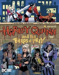 Birds Of Prey Renee Montoya Wiki Harley Quinn And The Birds Of Prey Vol 1 1 Dc Database Fandom