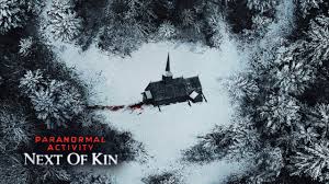Paranormal Activity: Next of Kin - film-authority.com