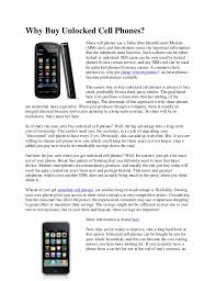There are numerous advantages (and disadvantages) to each type. Why Buy Unlocked Cell Phones