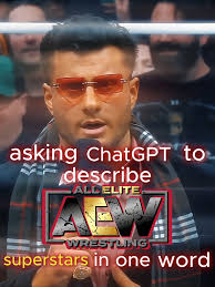 Una palabra para describir THE ELITE en AEW