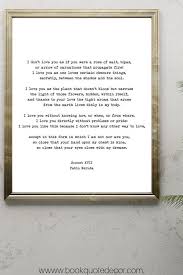 Pablo Neruda Love Poem Print I Love You Without Knowing How Etsy Love Poems Neruda Love Poems Minimalist Book