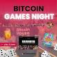Bitcoin Games Night event image