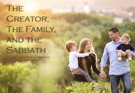 I have recently done a study into the sabbath and if we are to truly honor him and keep the sabbath then we are doing it all wrong. The Creator The Sabbath And The Family Seventh Day Adventist Reform Movement