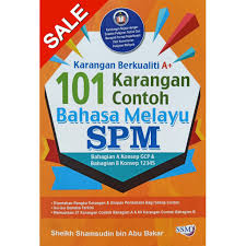 Pada kali ini saya kongsikan beberapa karangan bahasa melayu yang sesuai untuk pelajar pt3 jadikan panduan. Buku 101 Karangan Contoh Bahasa Melayu Spm Shopee Malaysia