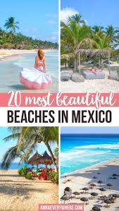 20 Most Beautiful Beaches In Mexico In 2020 Mexico Travel Best Beaches In Mexico Mexico Travel Destinations