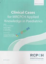 Clinical Cases For MRCPCH Applied Knowledge In Practices (B&W) - ক্লিনিকাল  কেসেস ফর এমআরসিপিসিএইচ অ্যাপ্লায়েড নলেজ ইন প্রাক্টিসেস (বি&ডাব্লু) - Dr  Robert Dinwiddie, Dr Will Carroll, Dr ...