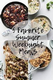 5 Favorite Summer Weeknight Dinners 3 Scoops Of Sugar Recipe Dinner Recipes Easy Quick Quick Dinner For Kids Weeknight Dinner