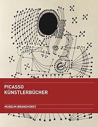 Die entstehung von demoiselles d avignon fällt in die turbulente. Pablo Picasso Kunstlerbucher Katalog Zur Ausstellung In Munchen Museum Brandhorst 14 10 2010 16 01 2010 Amazon De Zweite Armin Schleif Nina Bucher