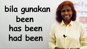 Memang memudahkan untuk orang yang tak biasa berbahasa inggeris. Been Has Been Had Been Belajar Bahasa Inggeris Dalam Bahasa Malaysia Youtube