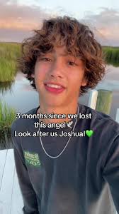 We Miss You Joshua