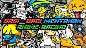 Check spelling or type a new query. Bagi Bagi Mentahan Anime Racing Keren Free Download Sa Design Youtube