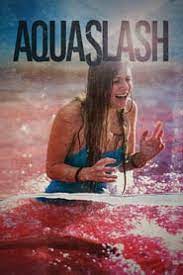 Full movie download filmyzilla 2020 altbalaji web series moviesflix 480p zee5 movierulz kooku hotstar 2019 filmywap netflix tamilrockers isaimini moviesda kuttymovies tamilyogi tamilgun isaidub filmy4wap. Aquaslash Hindi Dubbed Full Watch Online Uwatchfree 9xmovies Gomovies Watchonlinemovies