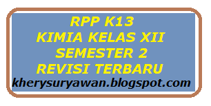 Maybe you would like to learn more about one of these? Rpp 1 Lembar Kimia Kelas Xii Semester 2 Revisi Terbaru 2020 2021 Kherysuryawan Id