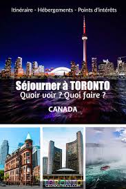 Visiter Toronto Tout Ce Que Vous Devez Savoir Les Geonautrices En 2020 Visiter Toronto Voyage A Toronto Toronto