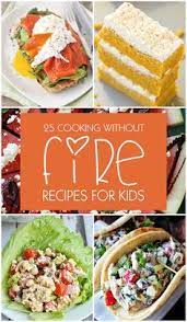 Top 25 Cooking Without Fire Recipes For Kids Quick Asian Recipes Fire Food Kids Cooking Recipes Kids Meals