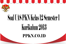 Soal uas aphp kelas x xi xii smk semester 1 tahun 2018/2019 ini dapat digunakan sebagai tambahan referensi bapak/ibu dalam membuat rpp matematika smk kelas x,xi,xii kurikulum 2013 update 2018 ini merupakan file terbaru yang akan kami bagikan kepada bapak/ibu yang menga. Soal Uas Pkn Kelas 12 Semester 1 Kurikulum 2013