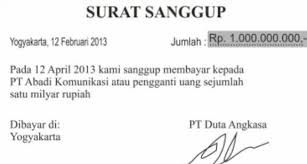 Surat sanggup bayar atau biasa juga disebut dengan surat promes atau yang dalam bahasa inggris disebut dengan promissory note, dan dalam akuntansi disebut dengan nota yang dapat diuangkan ialah merupakan. Surat Sanggup Promes Pengertian Jenis Contoh Surat Sanggup