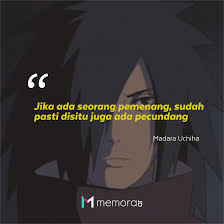 Maybe you would like to learn more about one of these? 25 Kata Kata Mutiara Madara Uchiha Penuh Makna Memorable With Us