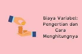 Check spelling or type a new query. Biaya Variabel Adalah Jenis Contoh Dan Cara Menghitungnya