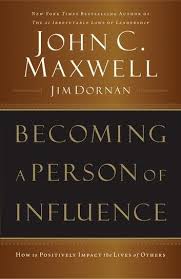 Becoming A Person Of Influence Ebook By John C Maxwell Rakuten Kobo In 2020 John Maxwell Books Leadership Books Inspirational Books