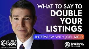 Say the Right Thing to Double Your Listings with Joel Rico