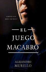 Check spelling or type a new query. Descargar Libro El Juego Macabro En Pdf Y Epub Gratis