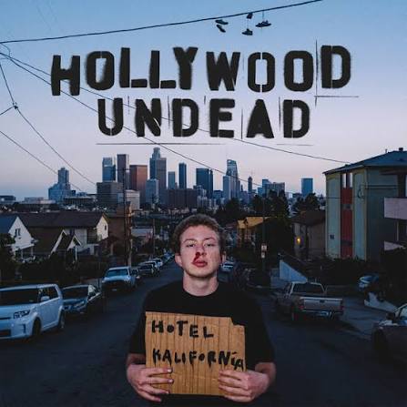 Hotel Kalifornia - Album by Hollywood Undead | Spotify