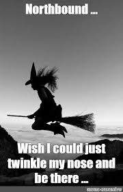 Create meme "witchy, the only way to fly, flying on a broom" - Pictures -  Meme-arsenal.com