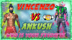 Vincenzo, a professional free fire gamer, who is also known as god of free fire is very fast in movement along with a great aim accuracy. Vincenzo Vs Ankush Free Fire Who Is Your Favorite Player In Free Fire Youtube