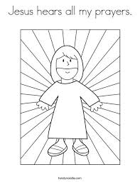 Jesus Hears All My Prayers Coloring Page Jesus Coloring Pages Bible Coloring Pages Bible Coloring