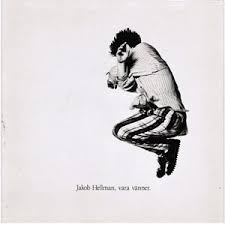 Medverkar gör även bland andra skivans. Top Jakob Hellman Albums Last Fm