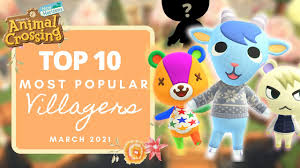 New horizons villagers, but do they deserve the massive attention that they are getting? Top 10 Most Popular Villagers In Animal Crossing New Horizons March 2021 Youtube