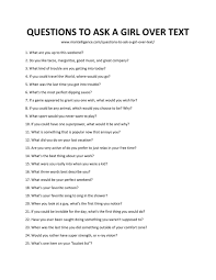 It's a tall order, but we've got you. 118 Good Questions To Ask A Girl Over Text Spark Great Conversations