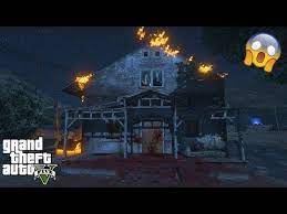 gta 5 the scariest house ever haunted youtube scary house scary houses gta 5