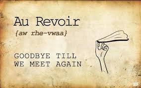 Goodbye Till We Meet Again Basic French Words French Words Learn French
