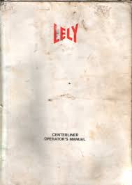 Lely Centerliner Fertilizer Spreader Operators Manual With Parts List