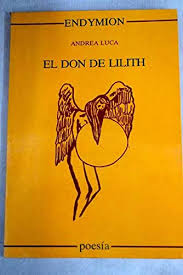 Don de Lilith, el (Poesía) (Spanish Edition): 9788477310525 - AbeBooks
