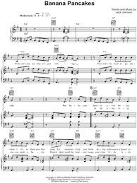 Jack Johnson Banana Pancakes Sheet Music In G Major Transposable Download Print Sku Mn0075802