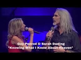 Guy Penrod Sarah Darling Knowing What I Know About Heaven 2013 Icma Awards Youtube Guy Penrod Gospel Song Lyrics Funeral Songs