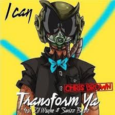 I Can Transform Ya Wikipedia