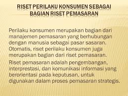Dirumuskan dalam riset pasar 1. Riset Perilaku Konsumen Sebagai Bagian Riset Pemasaran Ppt Download