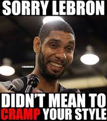 Tim Duncan San Antonio Spurs Lebron James Heat Funny Nba Memes Tim Duncan