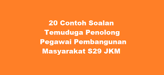 Bulatan berwarna jingga di atas hati merupakan simbolik yang mewakili usaha kemanusiaan yang dijalankan dalam merealisasikan misi dan visi jabata, manakala warna unggu melambangkan sifat semulajadi jabatan yang proaktif dan. 20 Contoh Soalan Temuduga Penolong Pegawai Pembangunan Masyarakat S29 Jkm Kerjaya2u Com