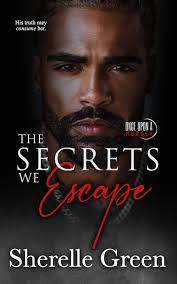 The Secrets We Escape