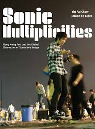 PDF) Sonic multiplicities: Hong Kong pop and the global circulation of  sound and image