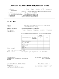 Selain sebagai bukti sejarah dokumen tertulis, surat dinas juga sebagai umumnya surat dinas dipergunakan sebagai bentuk kedinasan. Laporan Perjalanan Dinas Copy Doc